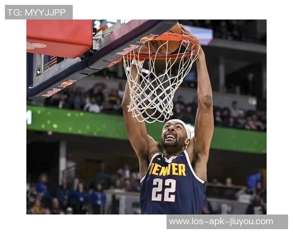 克林根表现不佳17分钟仅得6分5板正负值创赛季最低纪录